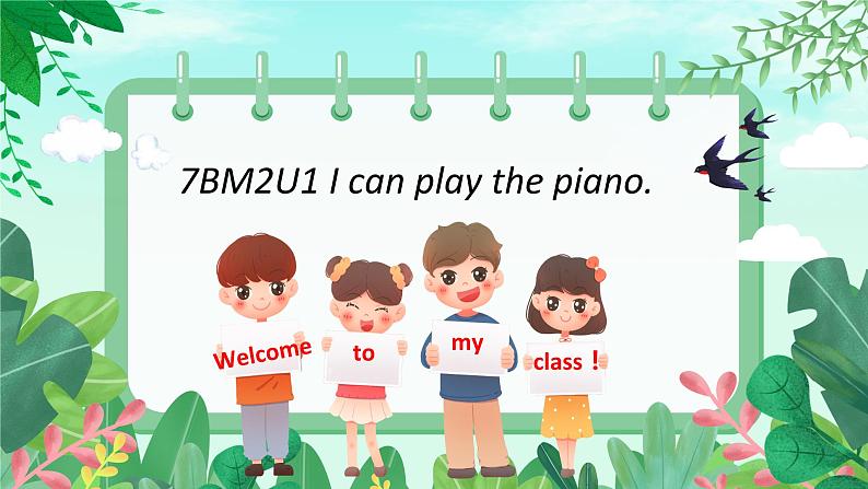 七年级下册Module 2 What can you do Unit 1 I can play the piano课件01