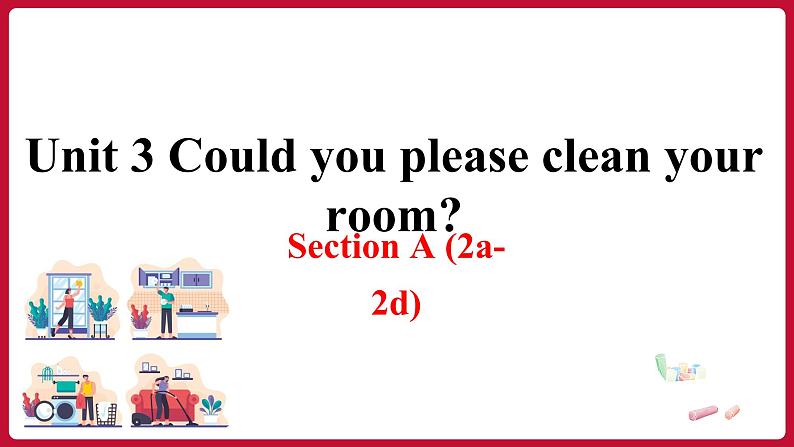 Unit3 SectionA（2a-2d）（课件+素材）——2022-2023学年人教版英语八年级下册01