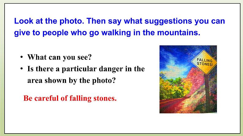 Module 4 Rules and suggestions Unit 1 You must be careful of falling stones 课件+音频+练习06