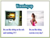 Module 5 Look after yourself Unit 2 Get off the sofa 課件+音頻+練習(xí)