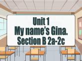 Unit 1 第4课时 (Section B 2a-2c)  课件 -人教版英语七年级上册