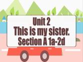 Unit 2 第1课时 Section A (1a-2d)  课件 -人教版英语七年级上册