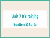 Unit 7 Section B 1a-1e 课件+素材