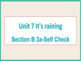 Unit 7 Section B 3a-Self Check 课件