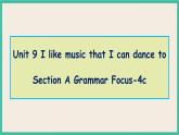 Unit 9 Section A Grammar Focus-4c 课件+教案
