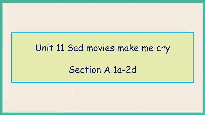 Unit 11 Section A 1a-2d 课件+教案+素材01