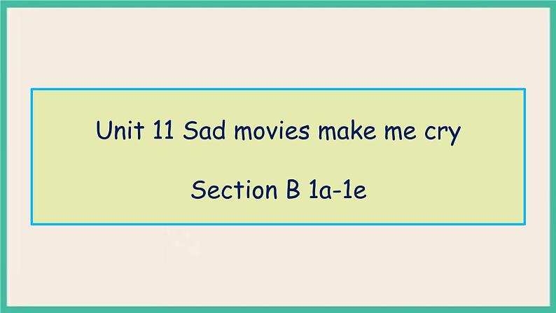 Unit 11 Section B 1a-1e 课件+教案+素材01