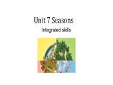 Unit 7 Seasons Integrated Skills-课件 八年级英语上册（牛津译林版）