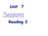 Unit7 Seasons Reading2课件 译林版英语八年级上册