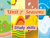 Unit7 Seasons Study skills课件 译林版英语八年级上册