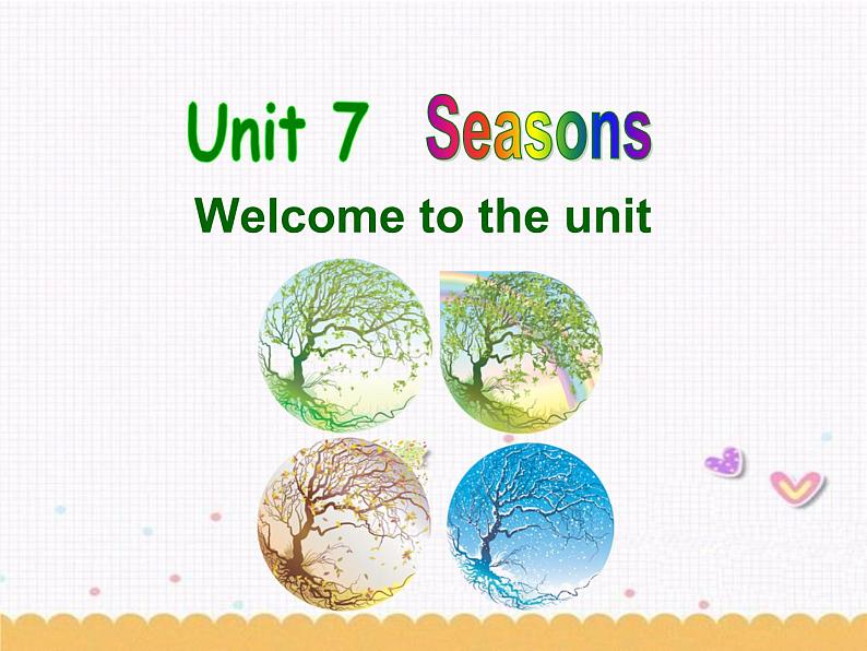 Unit7 Seasons Welcome to the unit课件 译林版英语八年级上册01