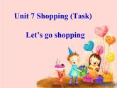 Unit7 Shopping Task课件 译林版英语七年级上册