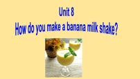 八年级上册Unit 8 How do you make a banana milk shake?Section B背景图课件ppt