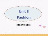 Unit8 Fashion Study skills课件 译林版英语七年级上册