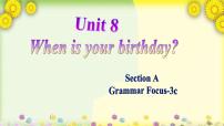 英语七年级上册Unit 8 When is your birthday?Section A说课ppt课件