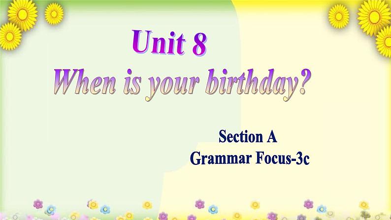 Unit8 SectionA Grammar Focus-3c 课件  2022-2023学年人教版七年级英语上册第1页