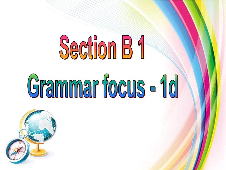 Unit 10 Section A Grammar focus-4c)-sectionB1a-1d课件2022-2023学年人教版英语八年级下册第2页