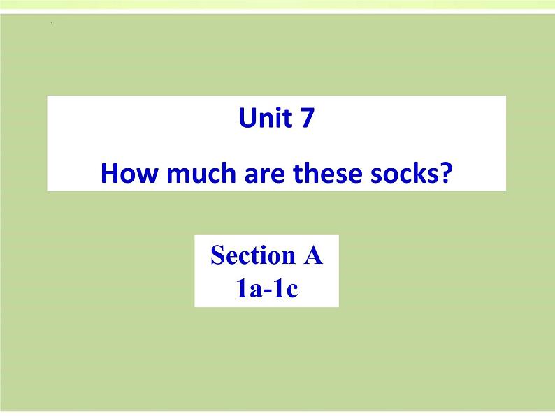 Unit7 Section A 1a-1c课件 2022-2023学年人教版七年级英语上册第1页