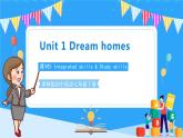 Unit 1 Dream Homes Integrated skills & Study skills 课件