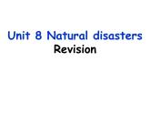 Unit8 Natural disasters 复习课件 译林版英语八年级上册