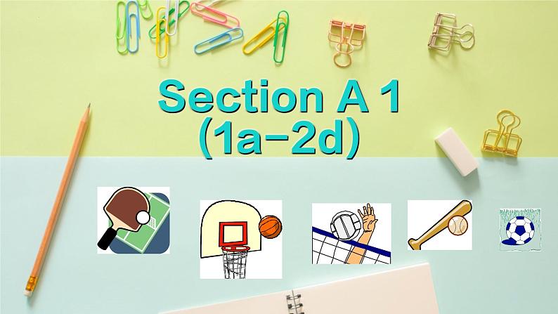 Unit5 Section A 1a-2d 课件2022-2023学年人教版英语七年级上册第1页