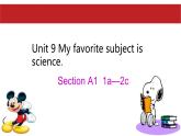Unit 9 Section A 1a-2c 课件 2022-2023学年人教版七年级英语上册