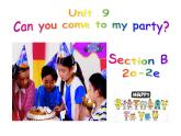 Unit 9 Section B 2a-2e 课件 2022-2023学年人教版英语八年级上册