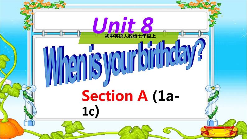 Unit8 SectionA 1a-1c 课件 2022-2023学年人教版七年级英语上册01