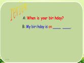 Unit 8 When is your birthday？Section B(3a-Self Check)课件 2022-2023学年人教版七年级英语上册