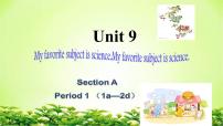 七年级上册Unit 9 My favorite subject is science.Section A课文配套课件ppt