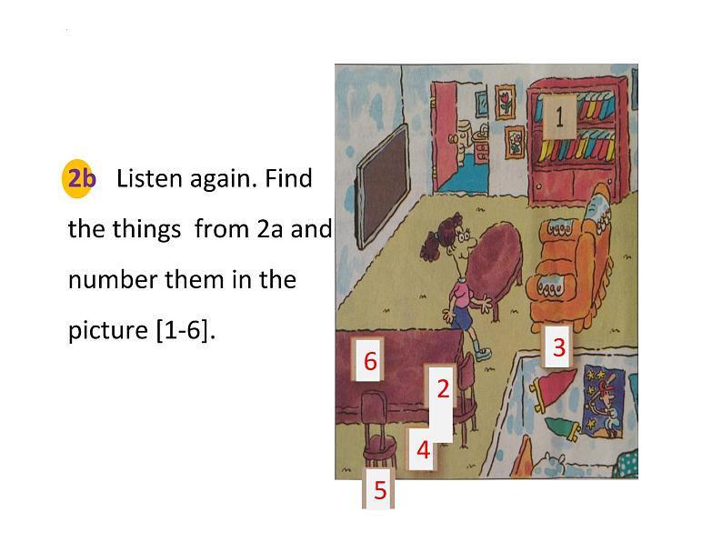 Unit 4 Where's my schoolbag Section A (1a-1c) 教学课件2022-2023学年人教版英语七年级上册07