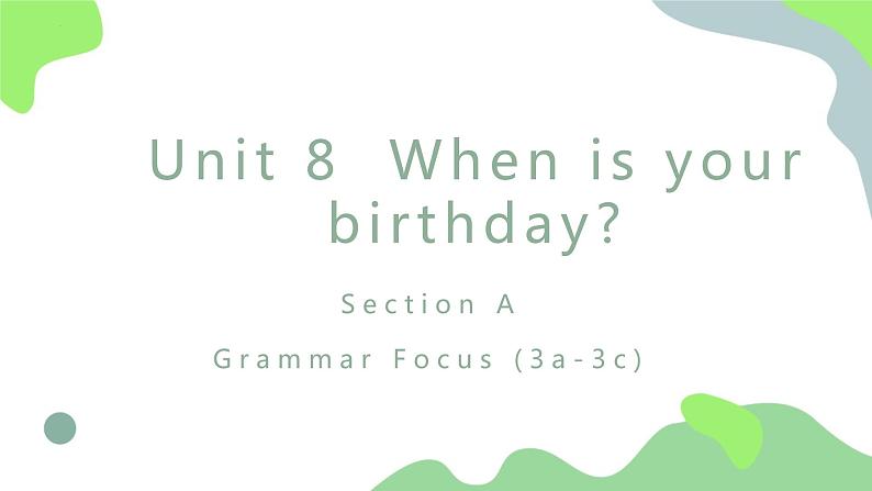 Unit 8 Grammar Focus 课件2022-2023学年人教版七年级英语上册第1页