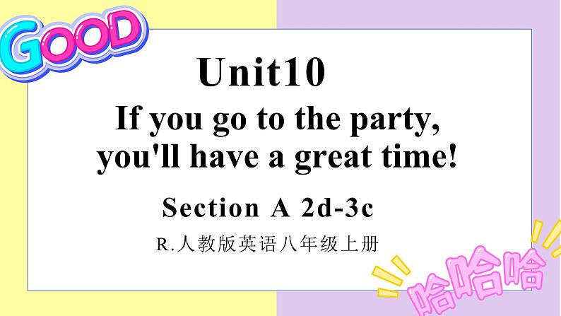 Unit10 SectionA 2d-3c课件2022-2023学年人教版八年级英语上册第1页