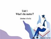 unit 1 What's the matter Section A(3a-3c)课件+教案+音视频素材