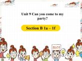 Unit9 Section B 1a-1f 课件 2022-2023学年人教版英语八年级上册