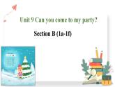 Unit 9 Section B(1a-1f)课件2022-2023学年人教版八年级英语上册