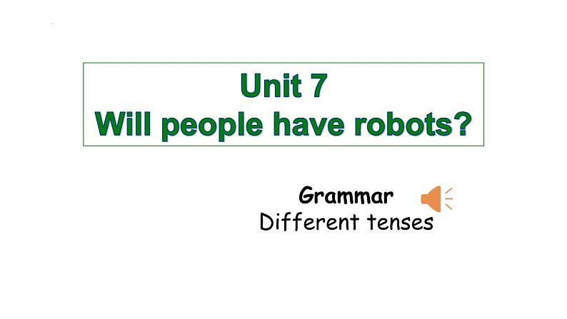 Unit 7 Grammar 课件 2022-2023学年人教版英语八年级上册第1页