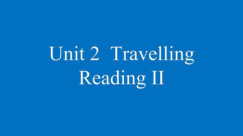 Unit2 Reading2 课件2021-2022学年牛津译林版英语八年级下册01