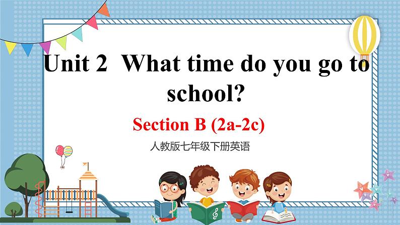 Unit 2  Section  B (2a-2c) 第1页