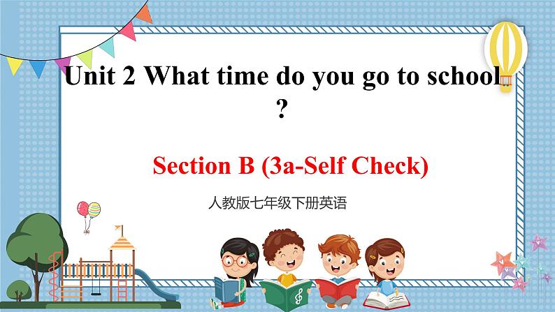 Unit 2  Section  B (3a-Self Check) 第1页