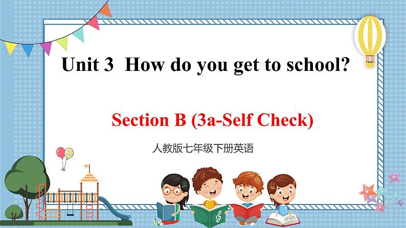 Unit 3  Section  B (3a-Self Check) 第1页