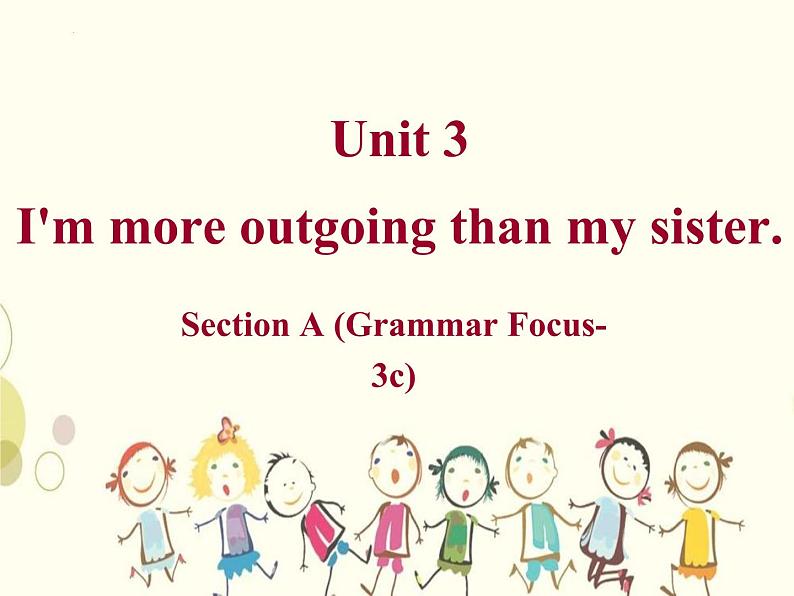 Unit 3 Section A Grammar Focus-3c课件2022-2023学年人教版英语八年级上册01