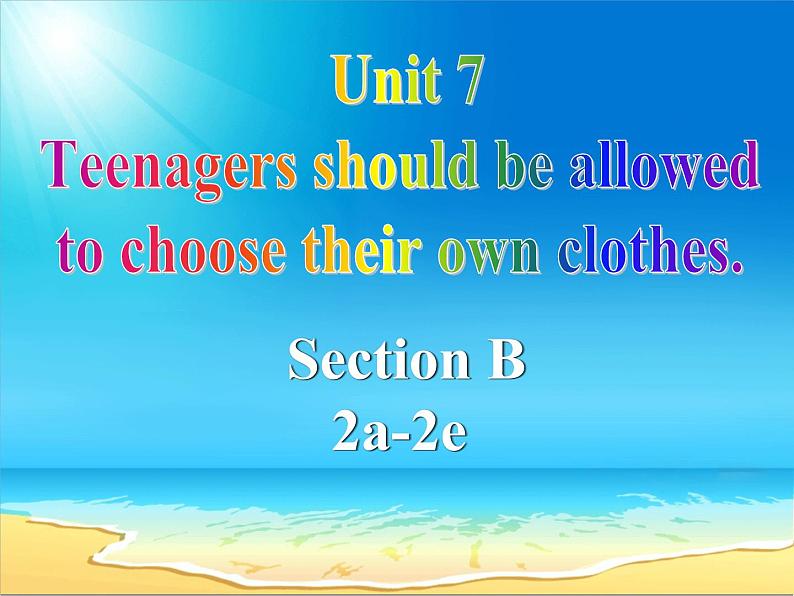 Unit7 Section B  2a-2e 课件2022-2023学年人教版九年级英语全册01