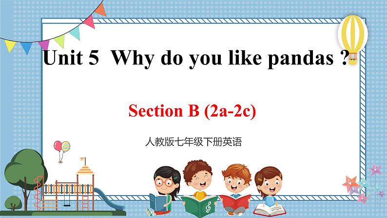 人教新目标七下英语  Unit5SectionB(2a-2c)课件01