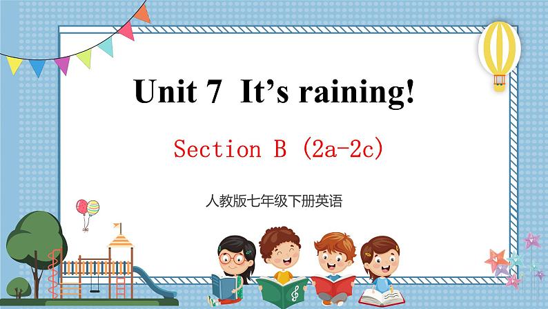 人教新目标七下英语  Unit 7 SectionB (2a-2c)课件01