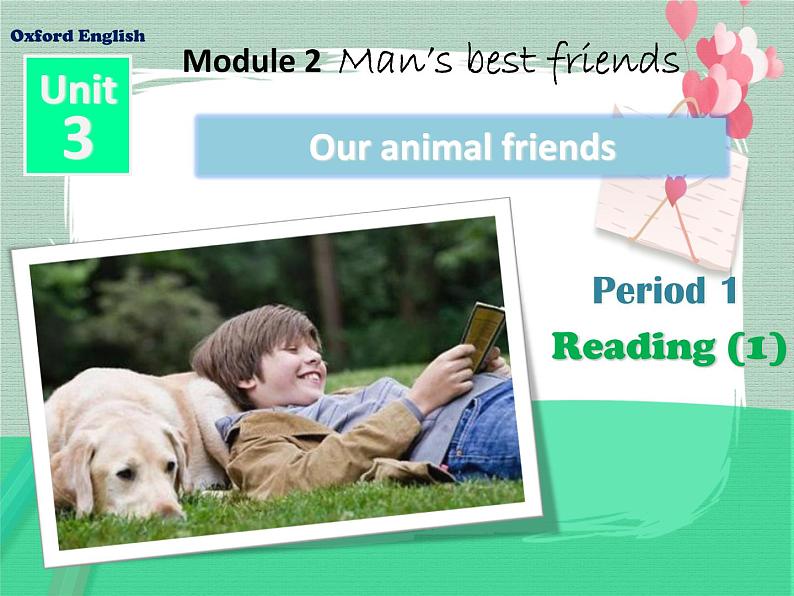 Unit 3 Our animal friends-Period Reading 课件第1页