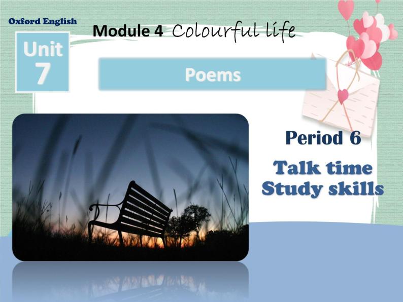 unit 7 poems period 6 talk time&study skills 课件01