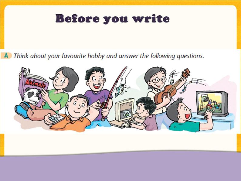 Unit 8 From hobby to career-Period Writing 课件04