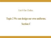 仁爱版八年级英语下册课件 Unit 8 Topic 2 Section C