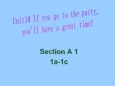 Unit 10 Section A  1a--1c 课件 2022-2023学年人教版八年级英语上册